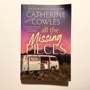 All The Missing Pieces by Catherine Cowles Paperback Book